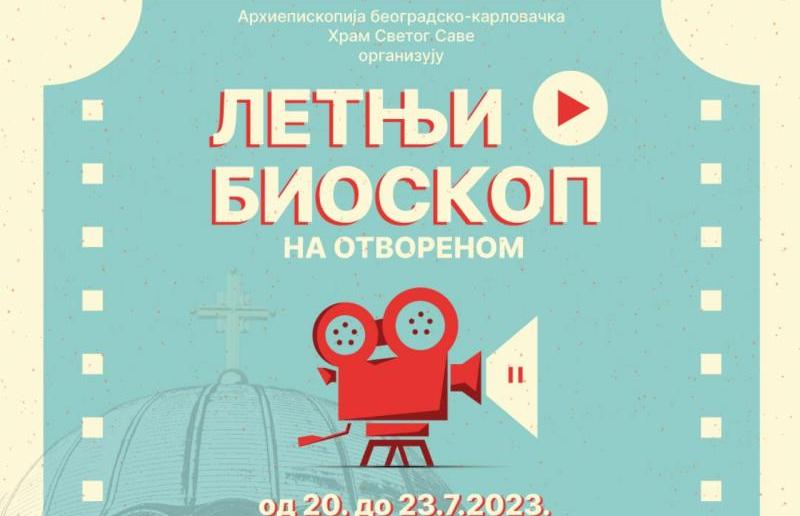 Од сјутра Летњи биоскоп на платоу Храма Светог Саве у Београду